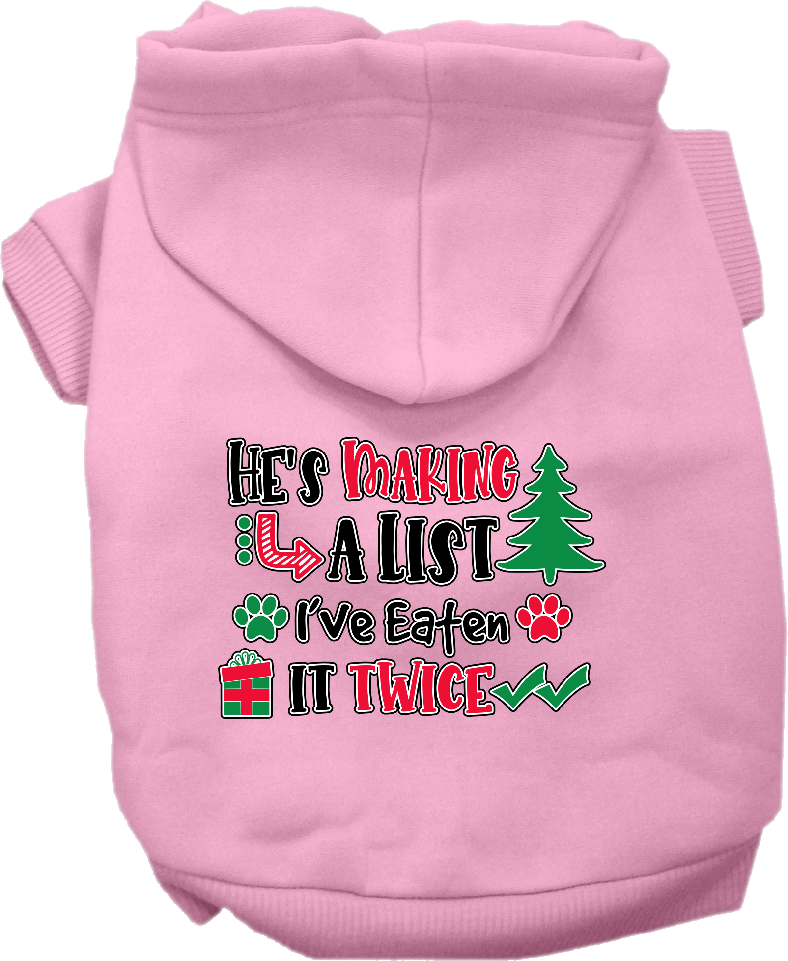 He's Making a List... Screen Print Dog Hoodie Light Pink Size MD